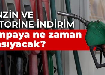 Benzin ve motorine indirim: Pompaya ne zaman yansıyacak?