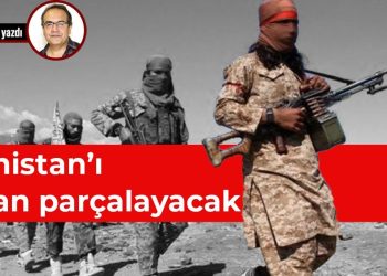 Afganistan’ı Taliban parçalayacak