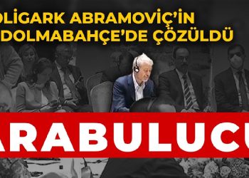 Arabulucu Abramoviç Dolmabahçe’de