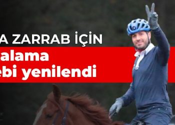 Reza Zarrab için yakalama talebi yenilendi