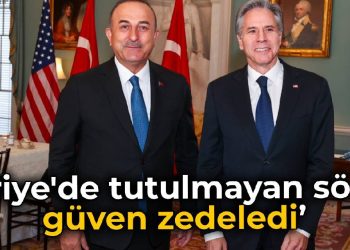 Çavuşoğlu: Suriye’de tutulmayan sözler güven zedeledi