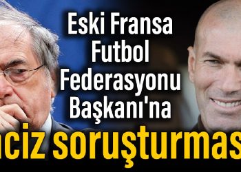 Eski Fransa Futbol Federasyonu Başkanı’na taciz soruşturması