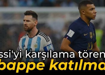 Messi’yi karşılama törenine Mbappe katılmadı